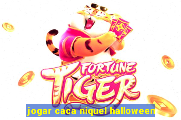 jogar caca niquel halloween